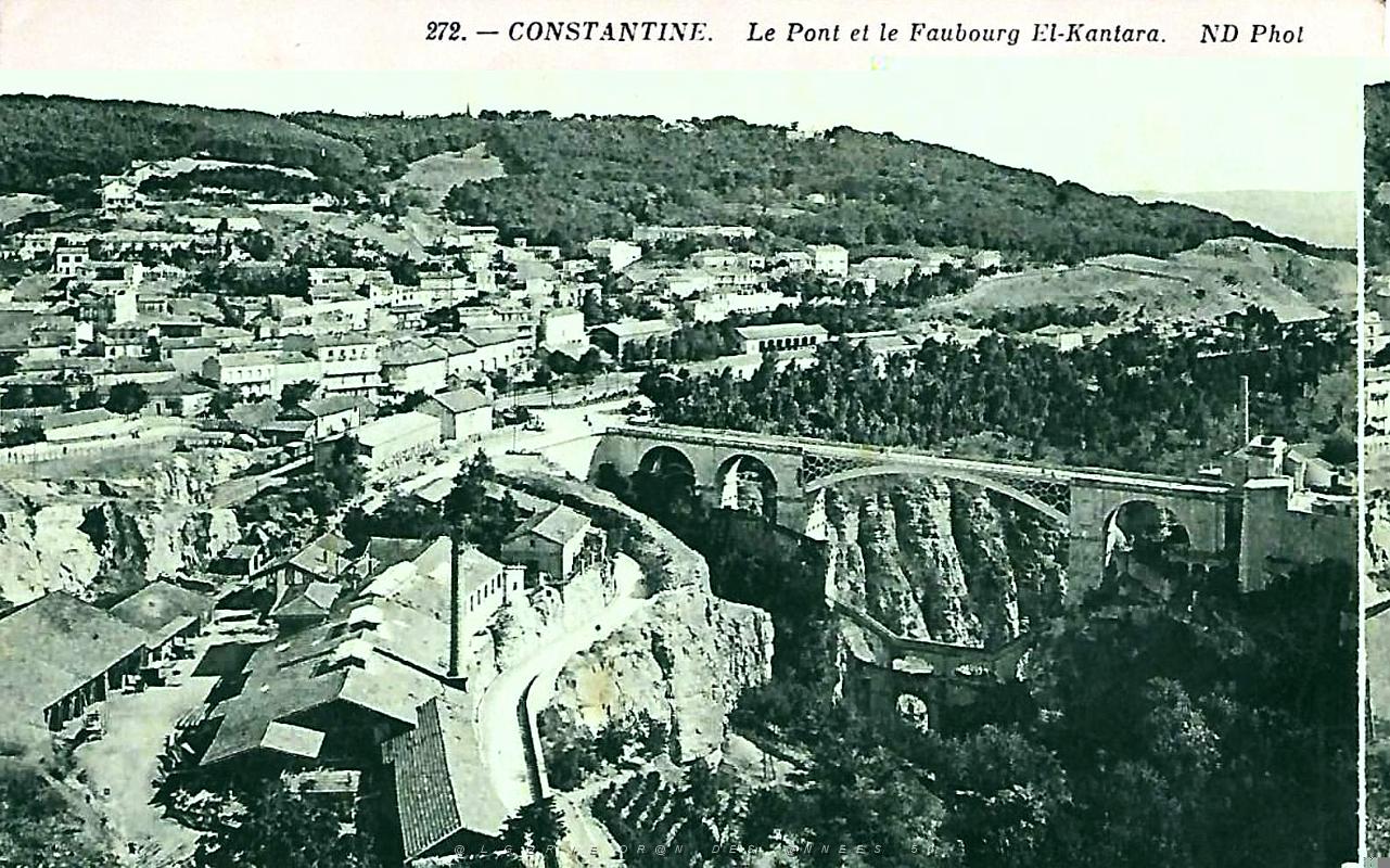 Constantine - Le pont et le faubourg El-kantara.jpg